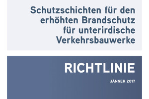  Schutzschichten für den erhöhten Bandschutz für unterirdische Verkehrsbauwerke Richtlinie, Januar 2017,66 Seiten, DIN A 4 mit 32 Abb./Tab. und 70 Quellen,45,- €. Österreichische Bautechnik Vereinigung (öbv), A-1040 Wien, www.bautechnik.pro 