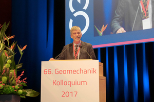  1	Prof. Wulf Schubert, alter und neuer ÖGG-Präsident, begrüßte die über 800 Teilnehmer des 66. Geomechanik Kolloquiums 2017 in Salzburg, Österreich 