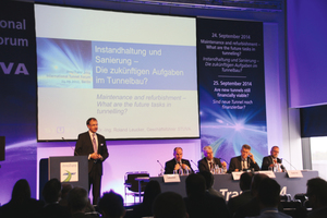  Panelists at the “Maintenance and Renovation – the future Tasks in Tunnelling?” Forum 